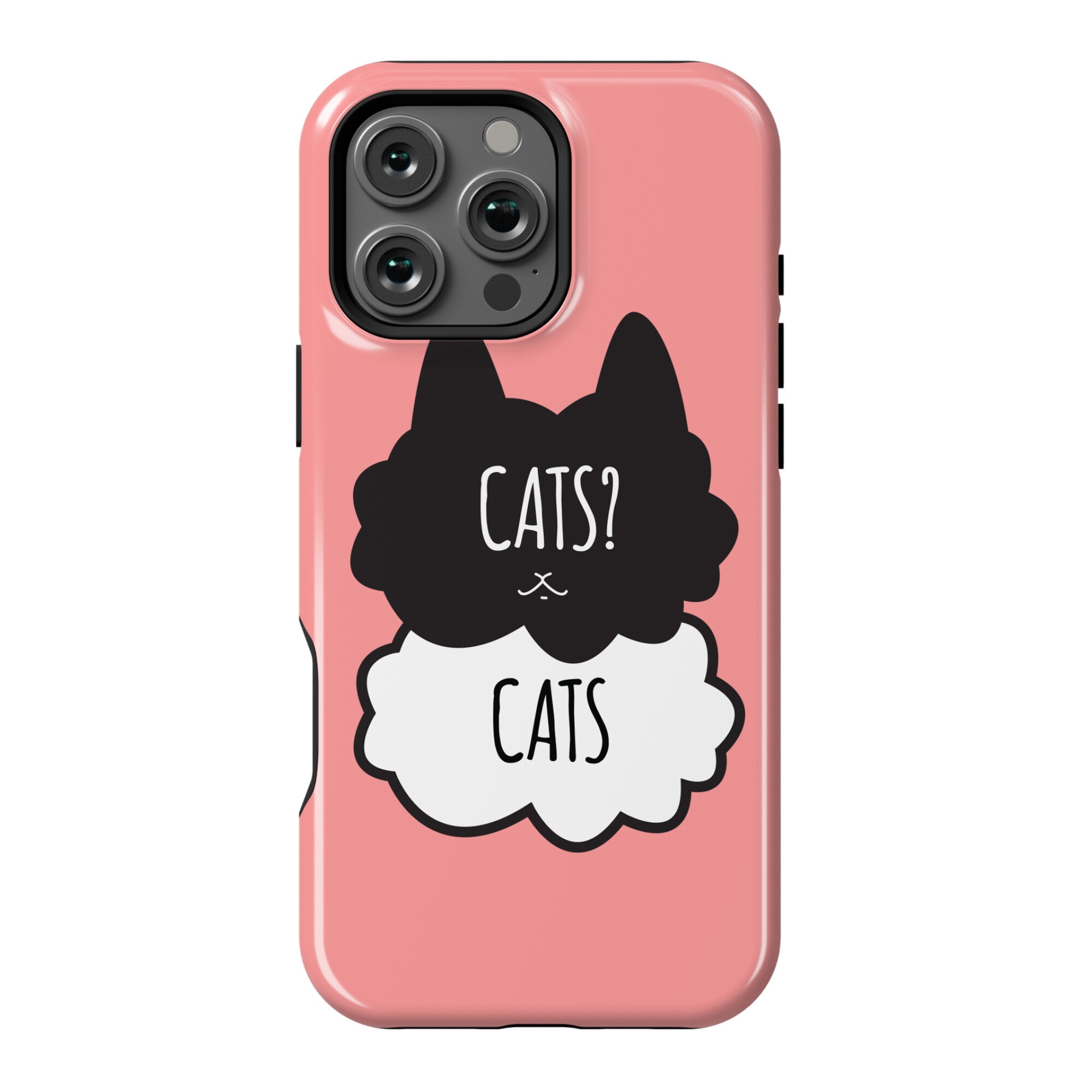 Cats? Cats Phone Case